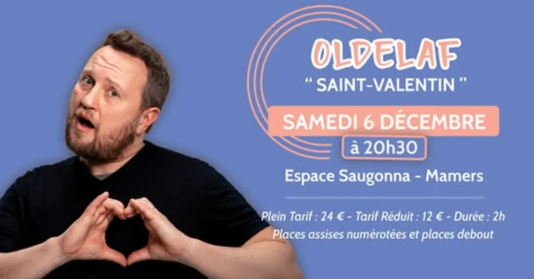 MAMERS (72) - Spectacle : Odelaf « Saint-Valentin »