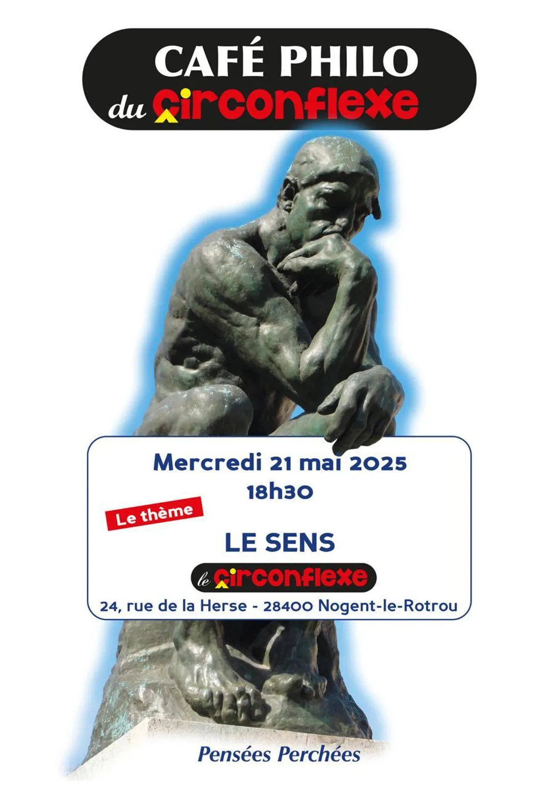 NOGENT-LE-ROTROU - Café philo : le sens