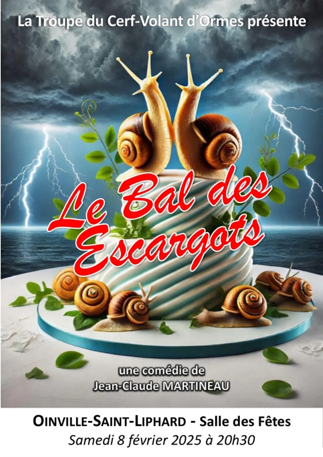 OINVILLE-SAINT-LIPHARD - Théâtre : Le bal des escargots