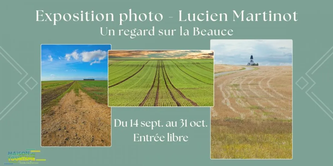 ORGÈRES-EN-BEAUCE - Exposition : Un regard sur la Beauce