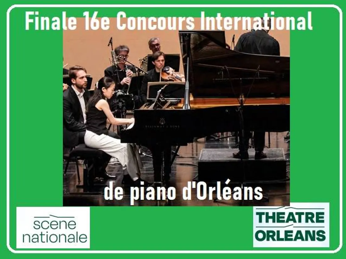 ORLÉANS (45) - Scène nationale : Finale 16e Concours international de piano d’Orléans