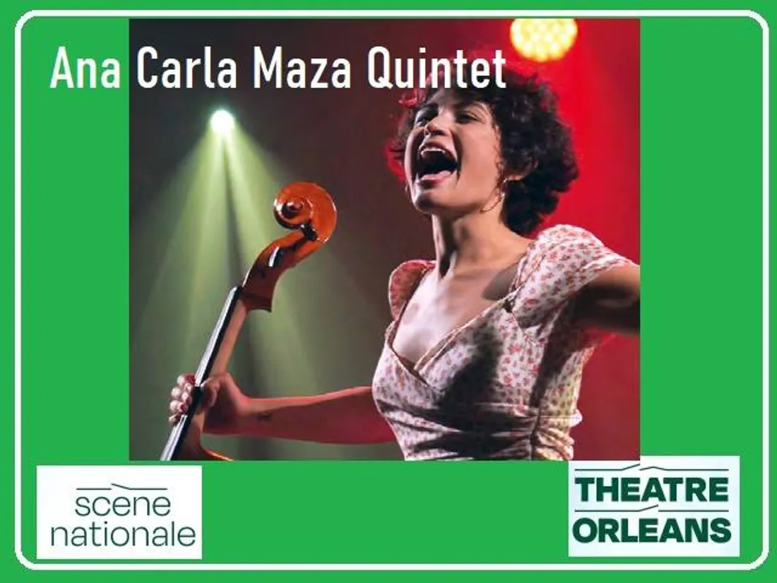 ORLÉANS (45) - Scène nationale : Ana Carla Maza Quintet