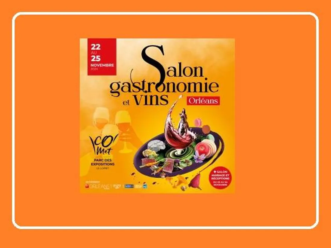 ORLÉANS (45) – Salon Gastronomie & Vins