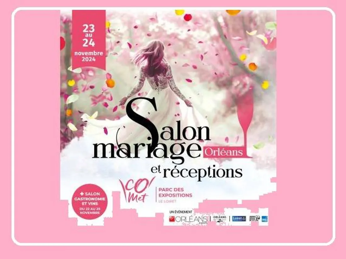 ORLÉANS (45) - Salon mariage & réceptions