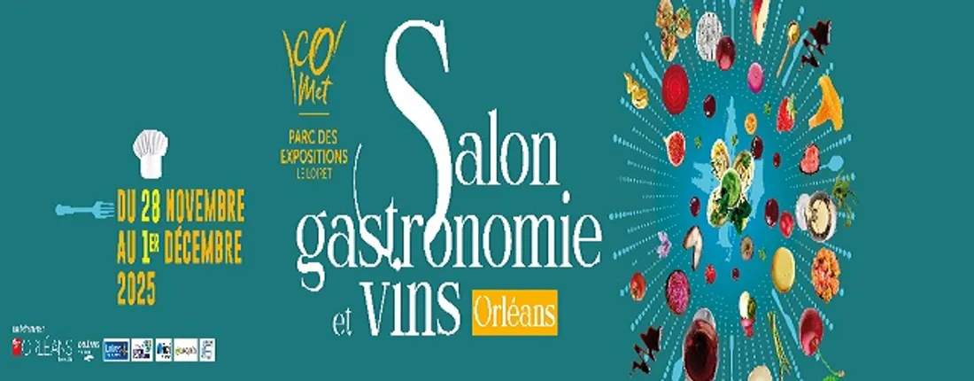 ORLÉANS (45) - Salon Gastronomie & Vins
