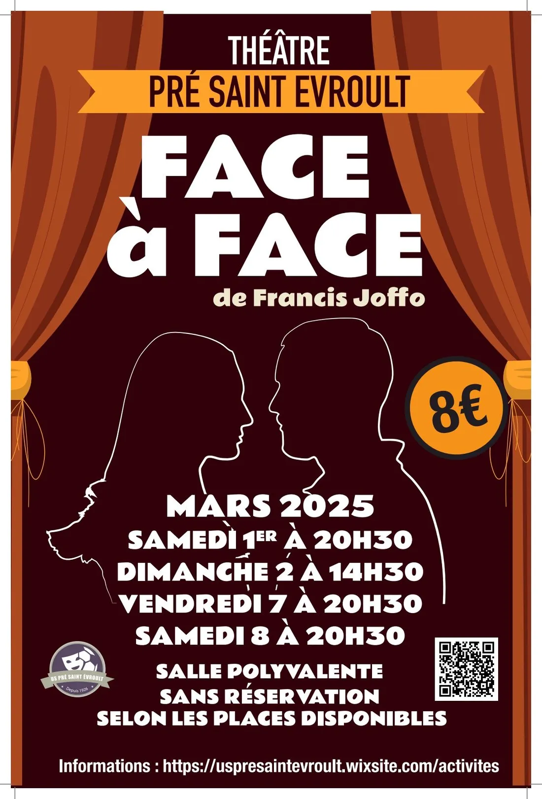 PRÉ-SAINT-ÉVROULT - Théâtre : Face à face