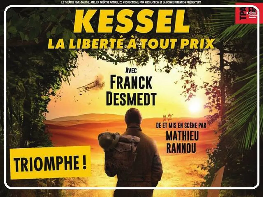 RAMBOUILLET (78) - Théâtre : Kessel, la liberté à tout prix