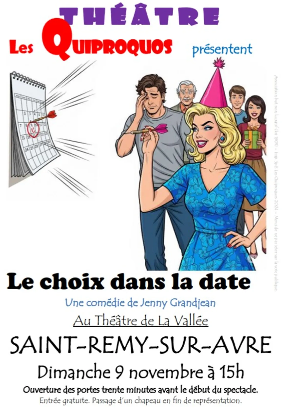 SAINT-RÉMY-SUR-AVRE - Théâtre : Le choix de la date