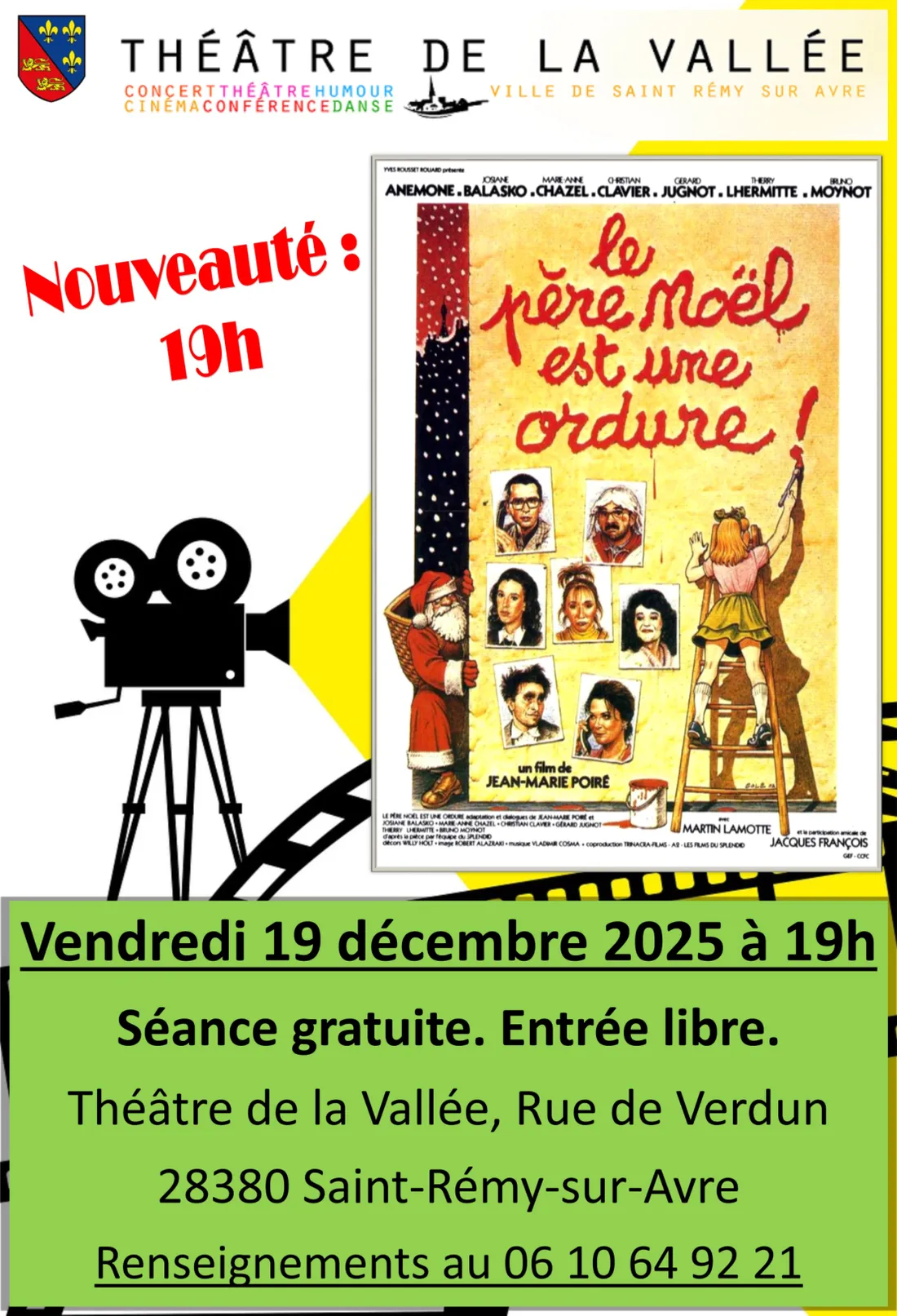 SAINT-RÉMY-SUR-AVRE - Cinéma : Le Père Noël est une ordure