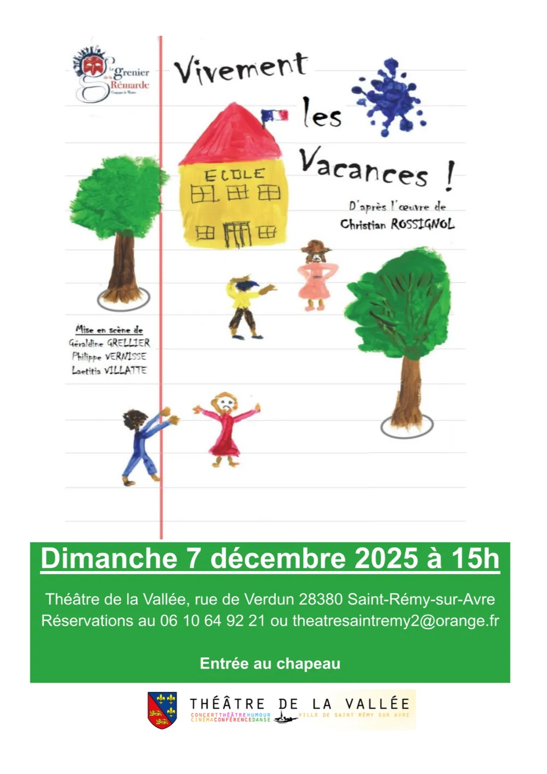 SAINT-RÉMY-SUR-AVRE - Théâtre : Vivement les vacances