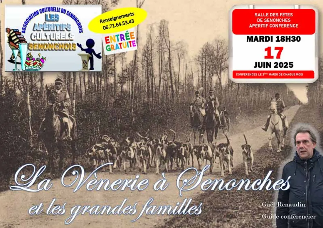 SENONCHES - Apéritifs culturels : La vénerie à Senonches et les grandes familles