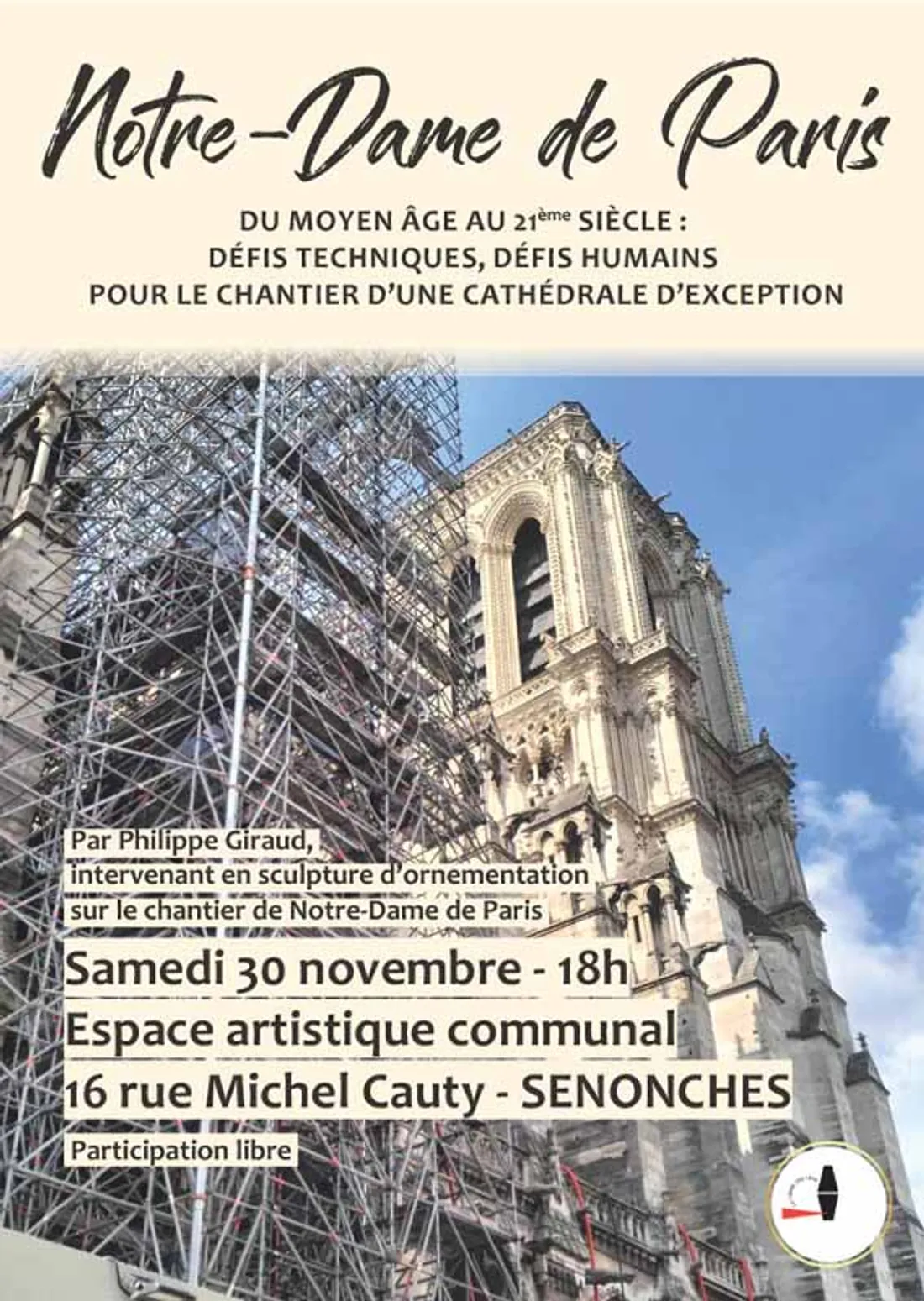 SENONCHES - Notre-Dame de Paris, du Moyen-Âge au XXIe siècle