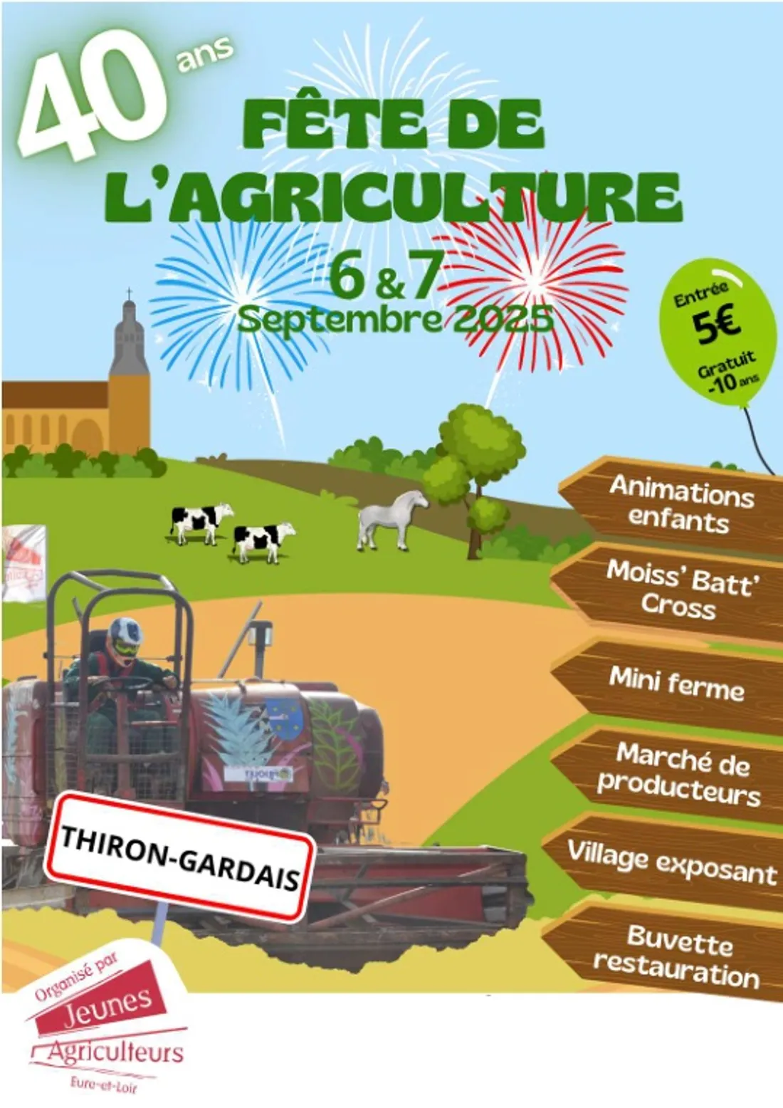 THIRON-GARDAIS - 40e fête de l'agriculture