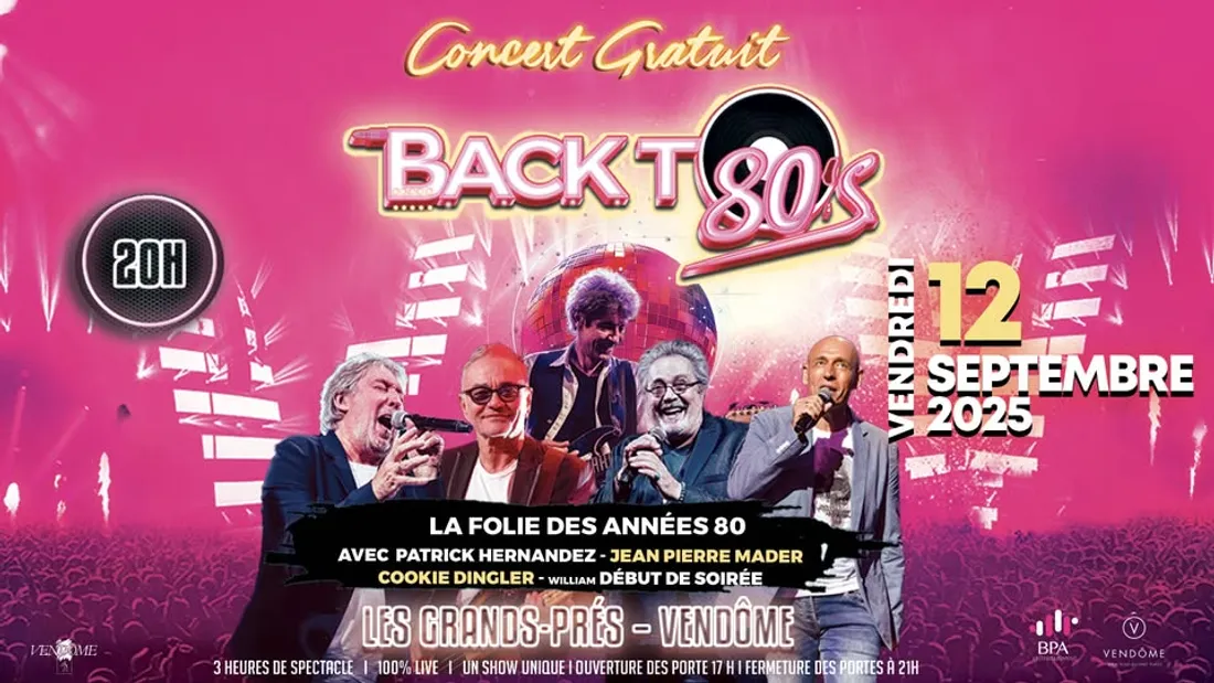 VENDÔME (41) - Concert : Back To 80's