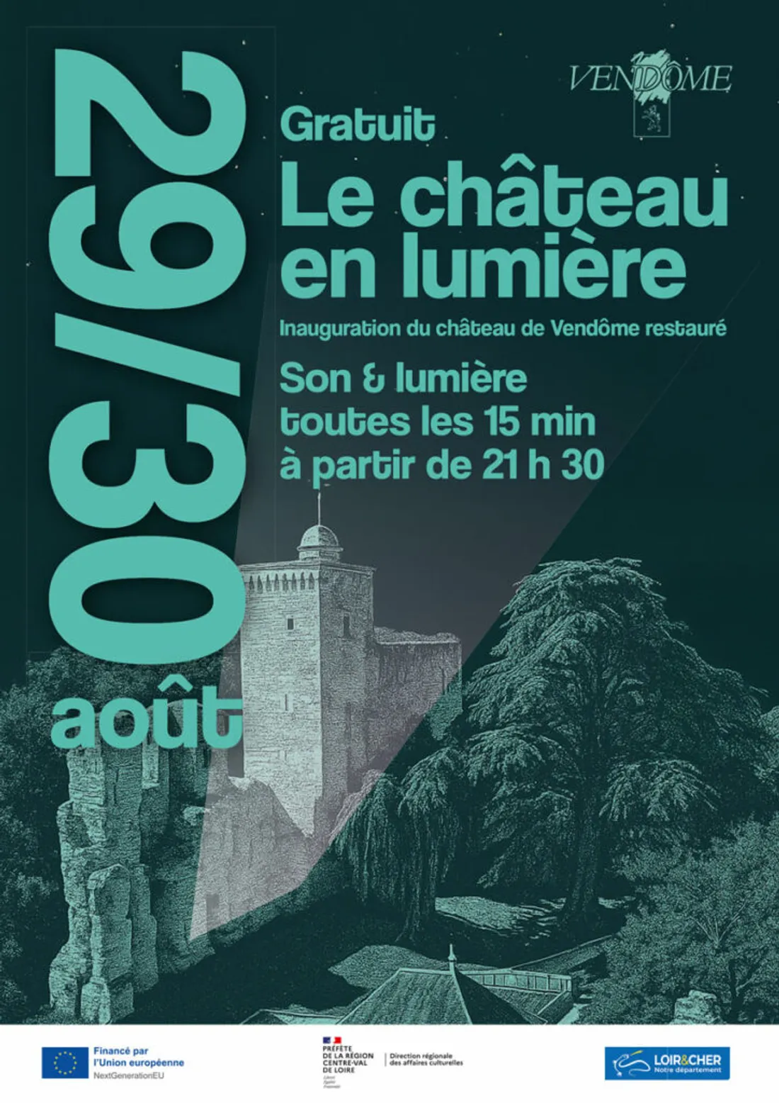VENDÔME (41) - Le château en lumière