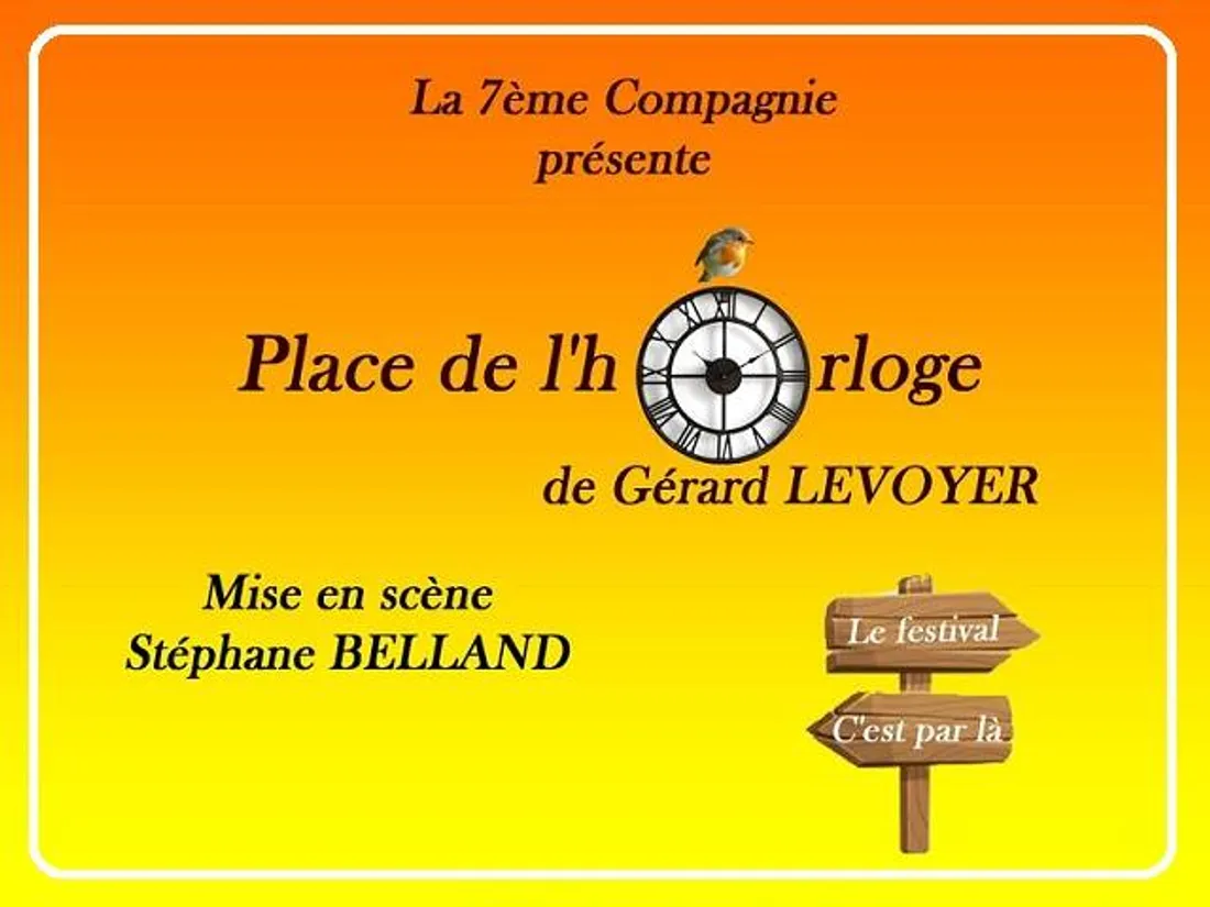 VIBRAYE (72) - Théâtre : La place de l'horloge