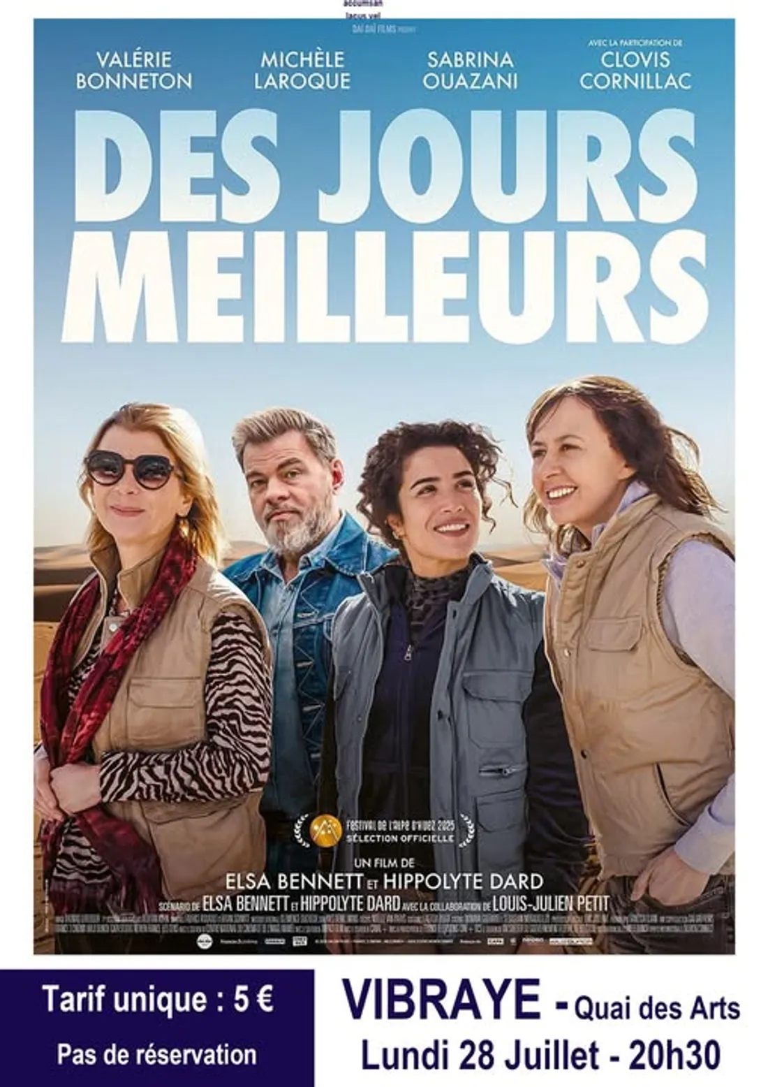 VIBRAYE (72) - Cinéma : Des jours meilleurs