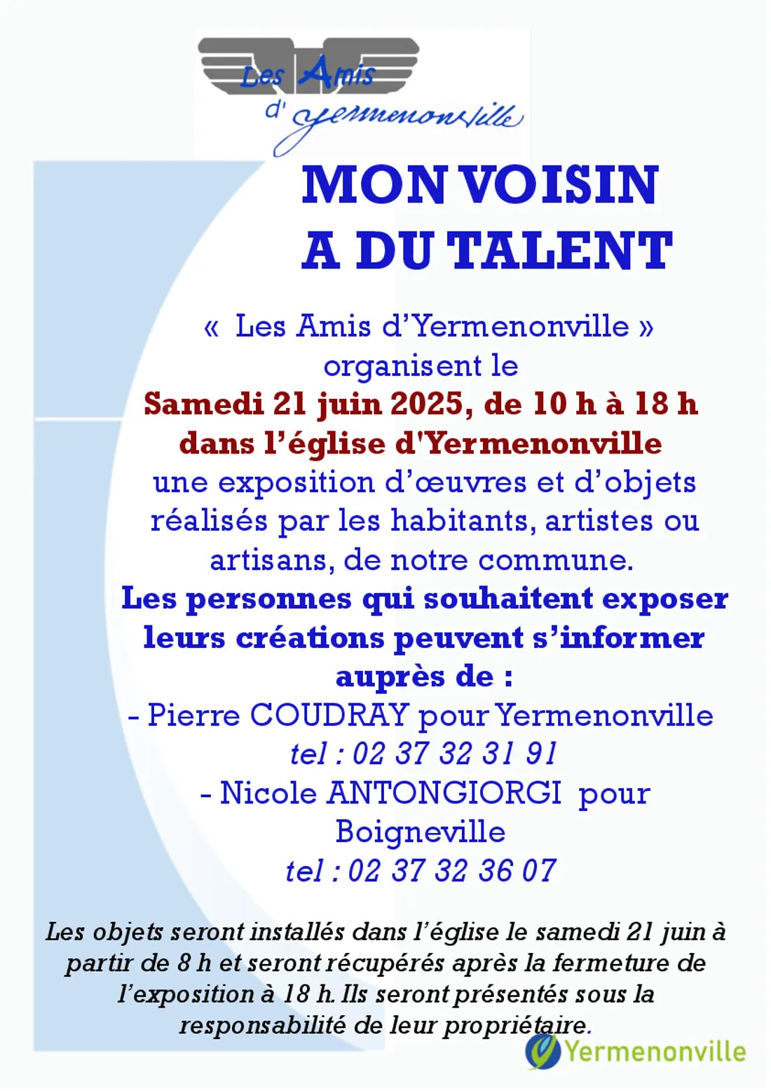 YERMENONVILLE - Mon voisin a du talent