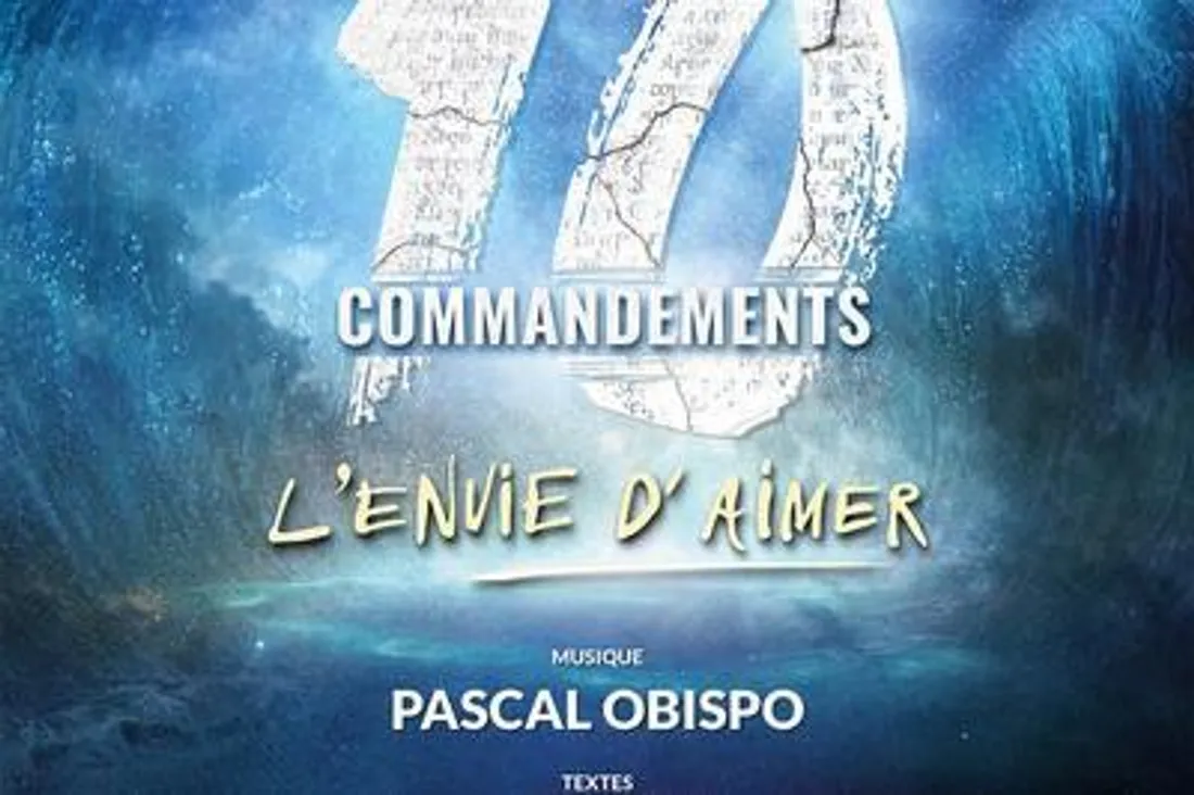 ORLÉANS (45) - Zénith : Les 10 commandements