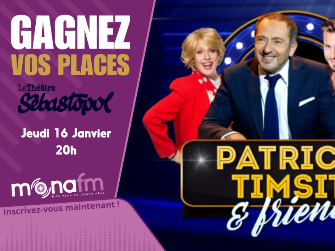Gagnez vos places pour PATRICK TIMSIT AND FRIENDS !