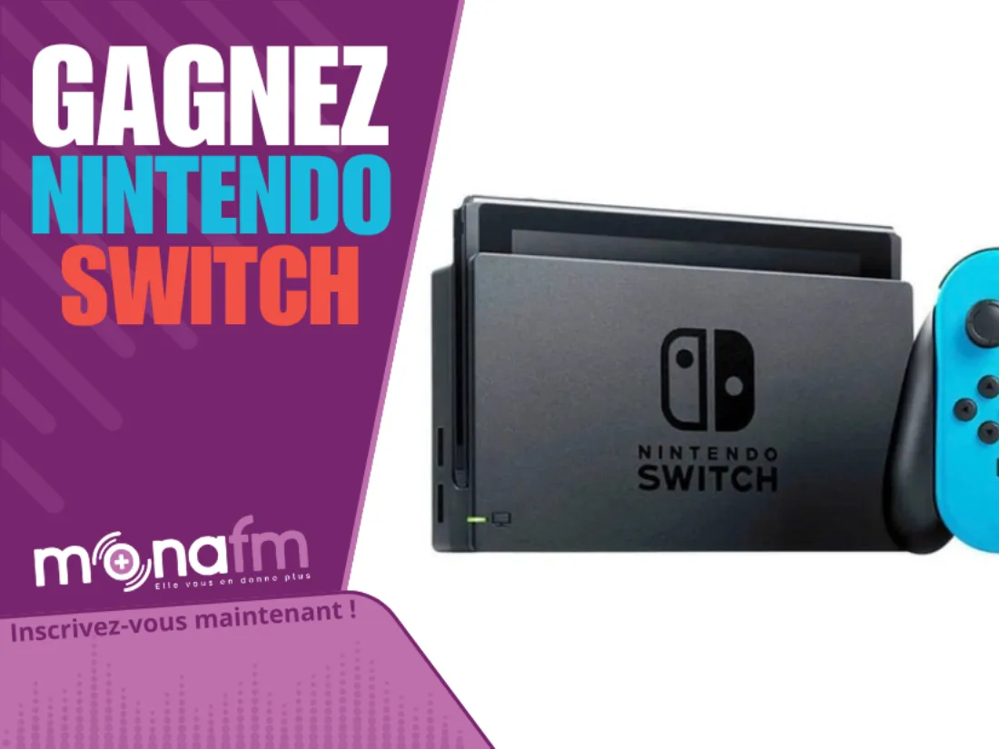 Nintendo switch a gagner sur Mona FM