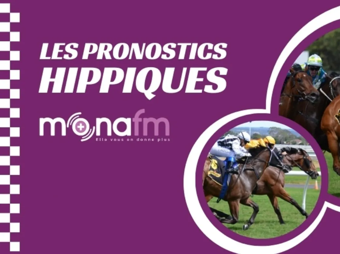 Les Pronostics Hippiques de Mona FM