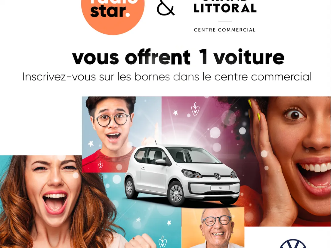 Grand Littoral et Radio Star vous offrent une voiture
