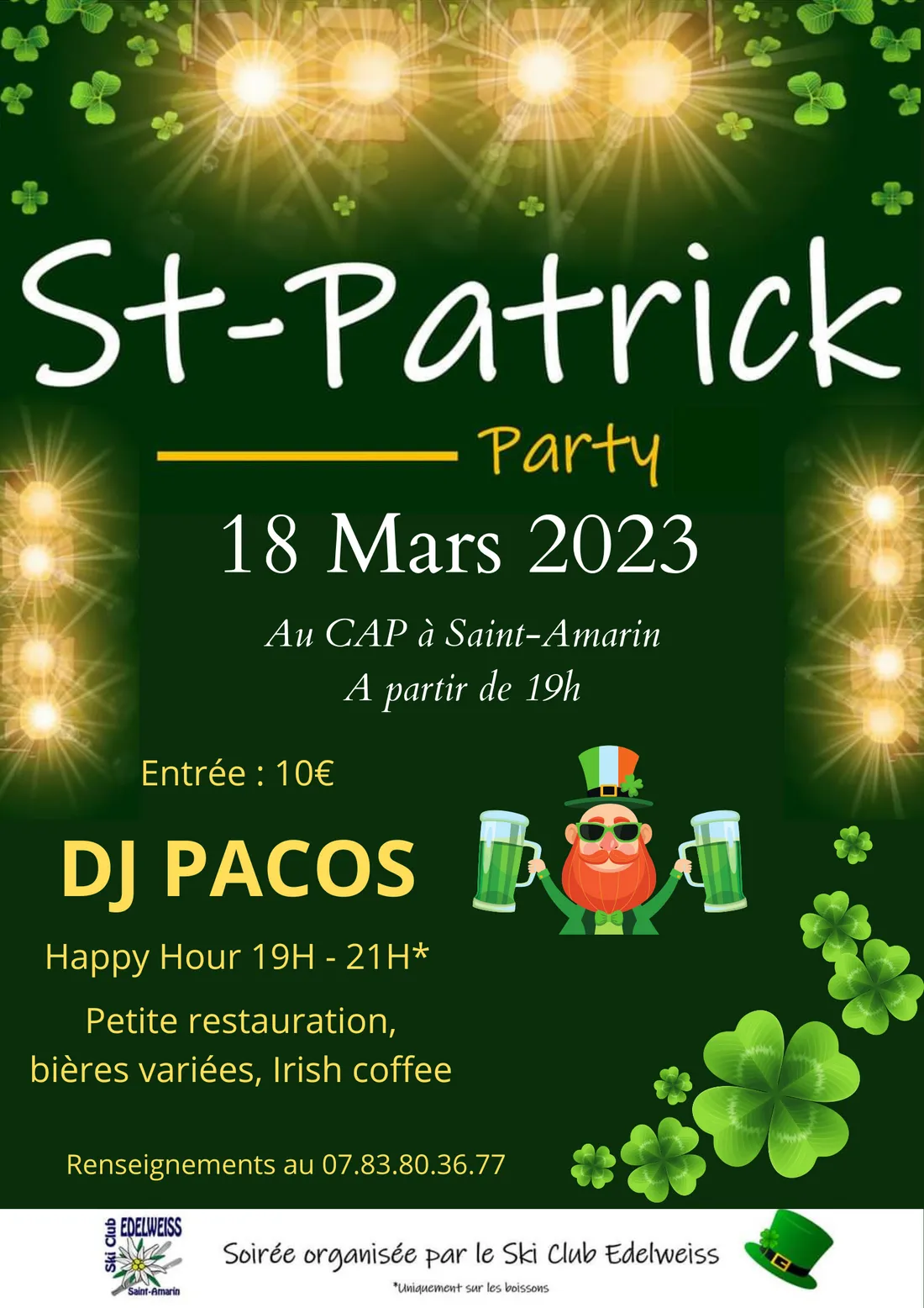 Soirée festive de la St Patrick le samedi