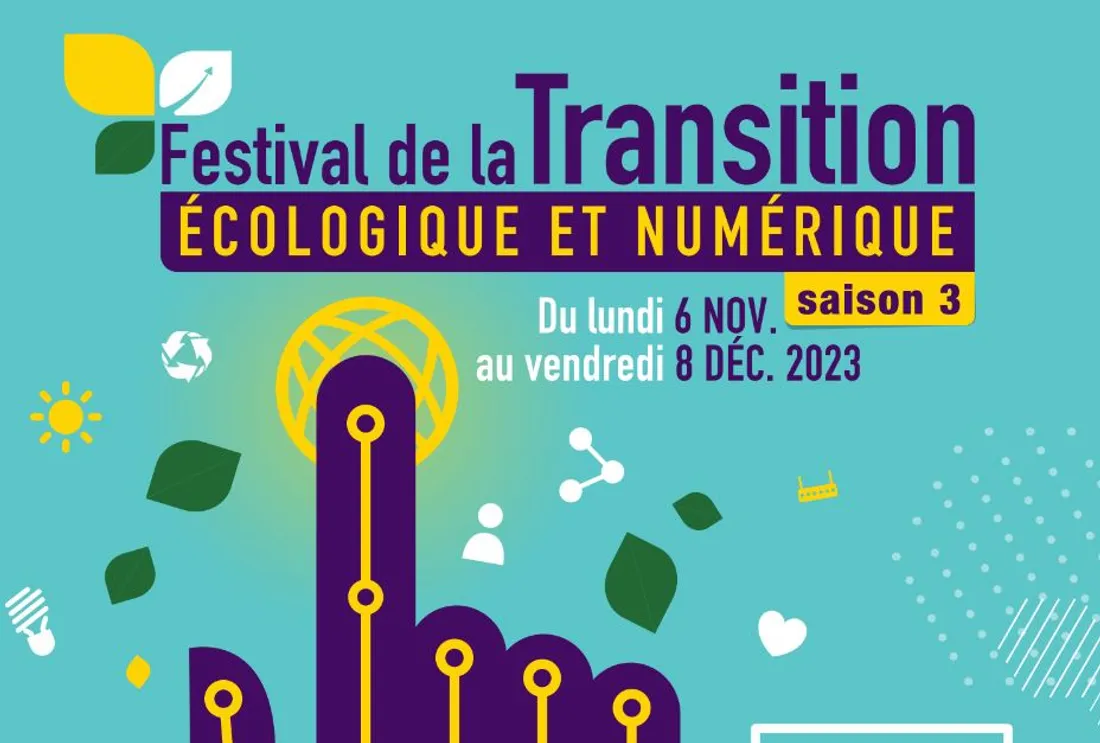 La 3eme édition du festival de la transition écologique et numérique commencera le 6 novembre 