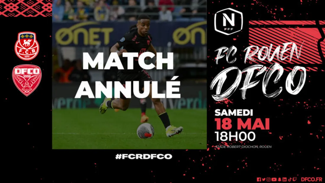 Le DFCO devait conclure sa saison de National sur la pelouse du FC Rouen ce samedi.