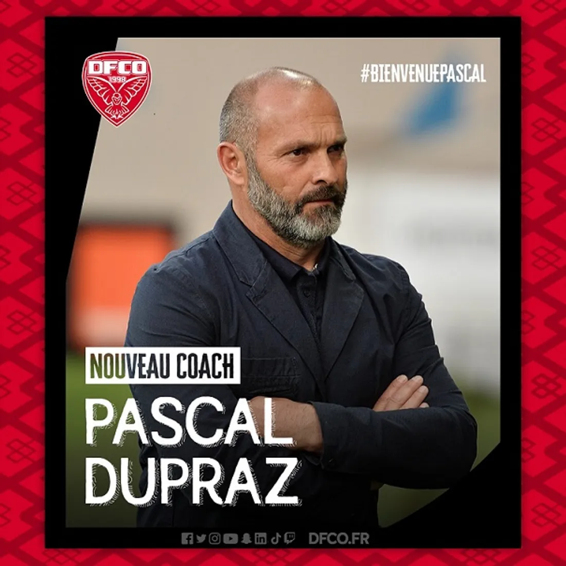 Pascal Dupraz est le nouvel entraineur du DFCO 