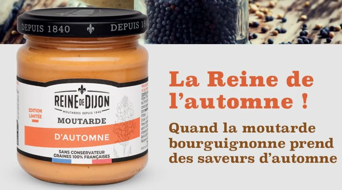 Reine de Dijon vient de lancer une nouvelle moutarde aux saveurs d’automne