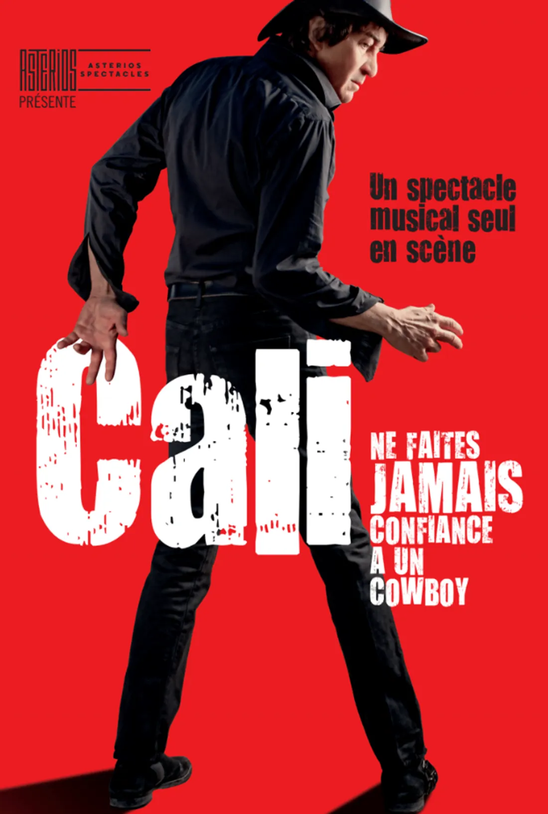 L'affiche du concert de Cali "Ne faîtes jamais confiance à un cow-boy".