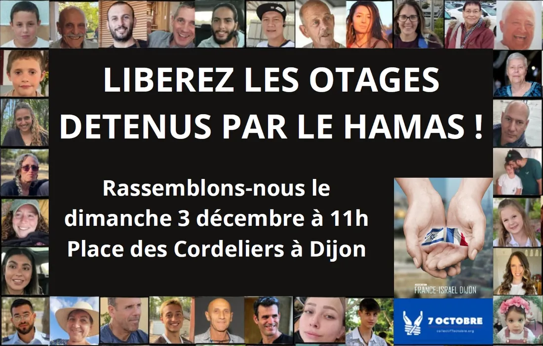 Le collectif du 7 octobre est à l'initiative du rassemblement, avec France-Israël-Dijon.