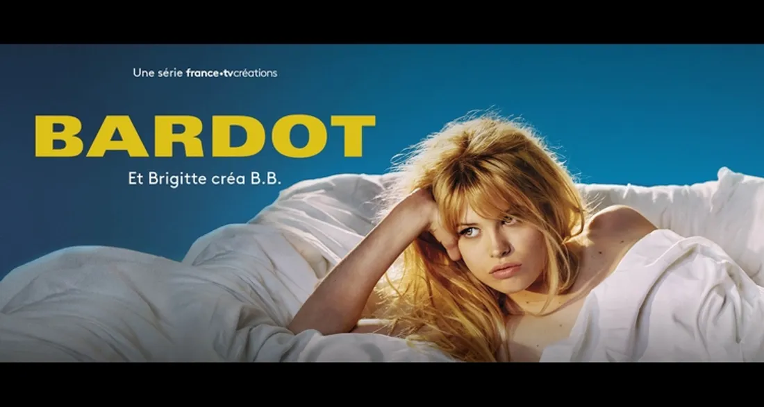 Série Bardot - Et Brigitte créa B.B.