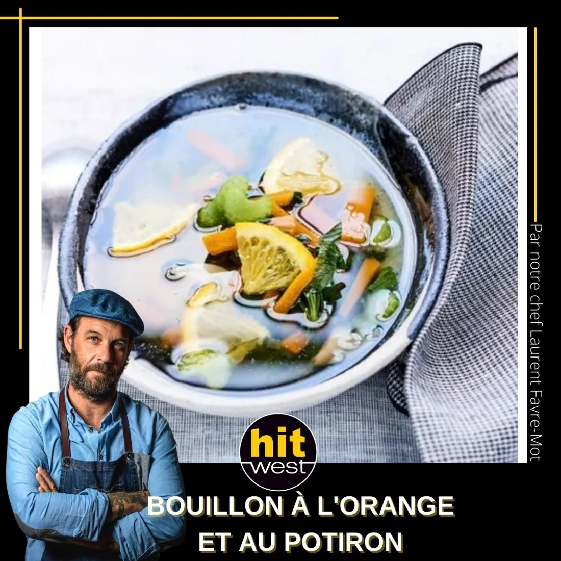 Bouillon a l'orange et potiron recette LFM 2023