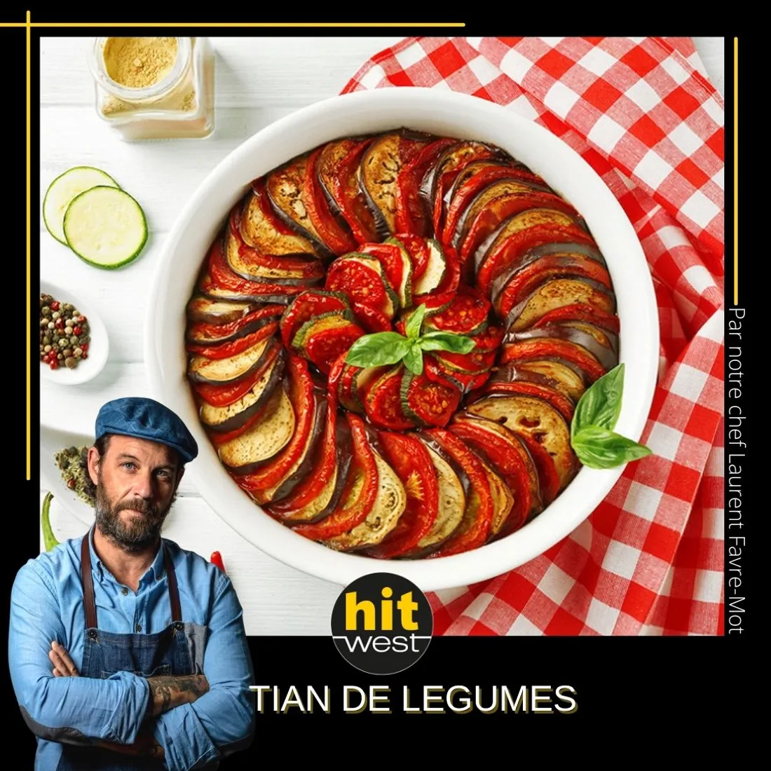 tian de légumes - LFM