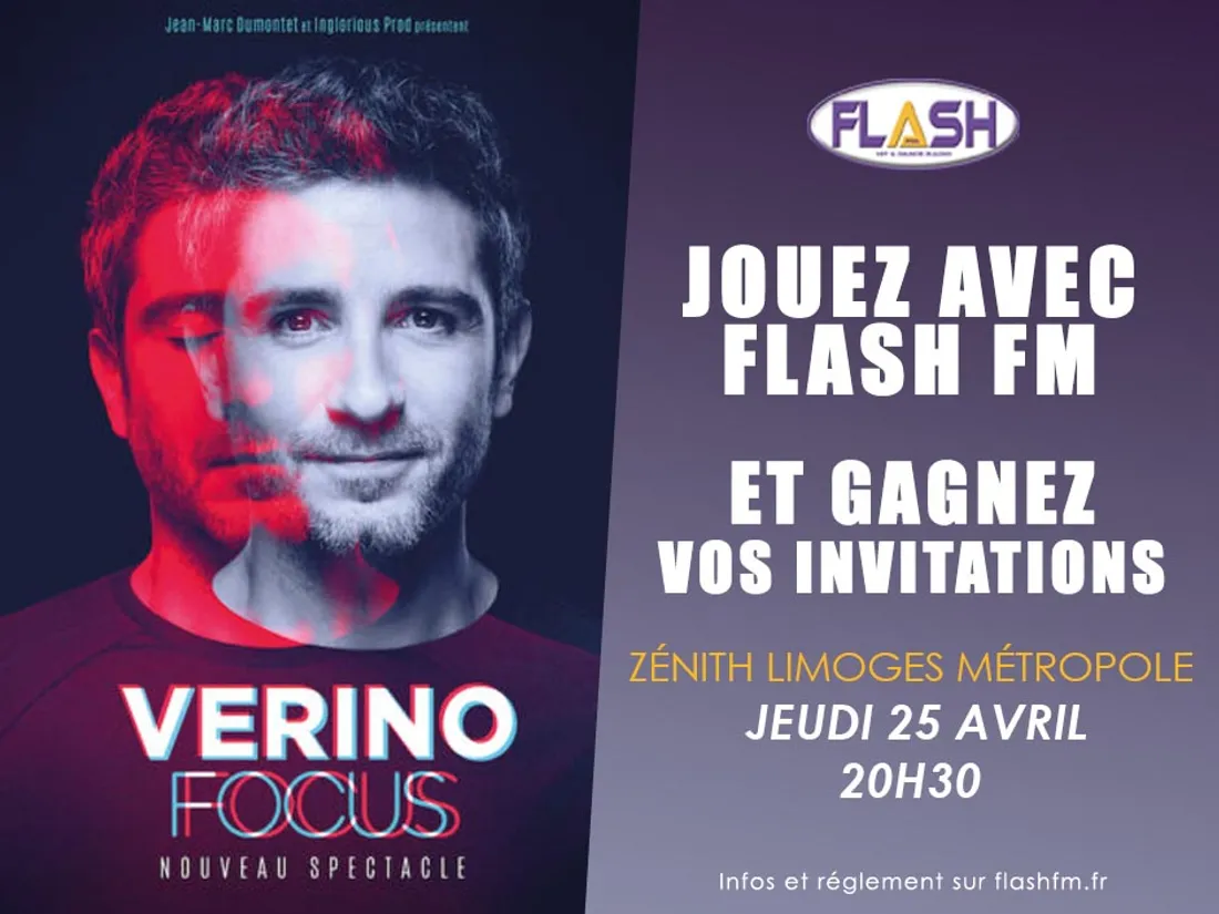 Gagnez vos places avec Flash FM pour le spectacle de Vérino au Zénith Limoges Métropole