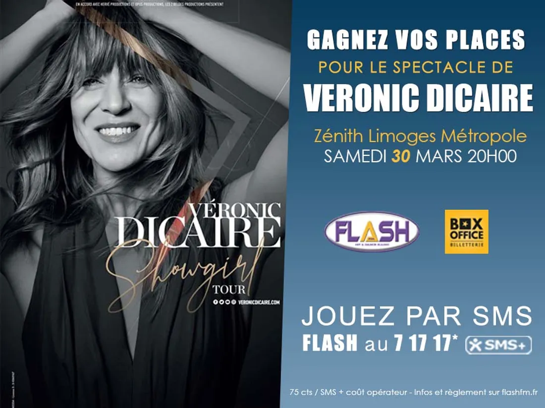 Gagnez vos places avec Flash FM pour le spectacle de Véronic Dicaire au Zénith Limoges Métropole