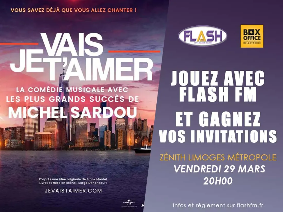 Gagnez vos places pour la comédie musicale "je vais t'aimer" à Limoges sur Flash FM 