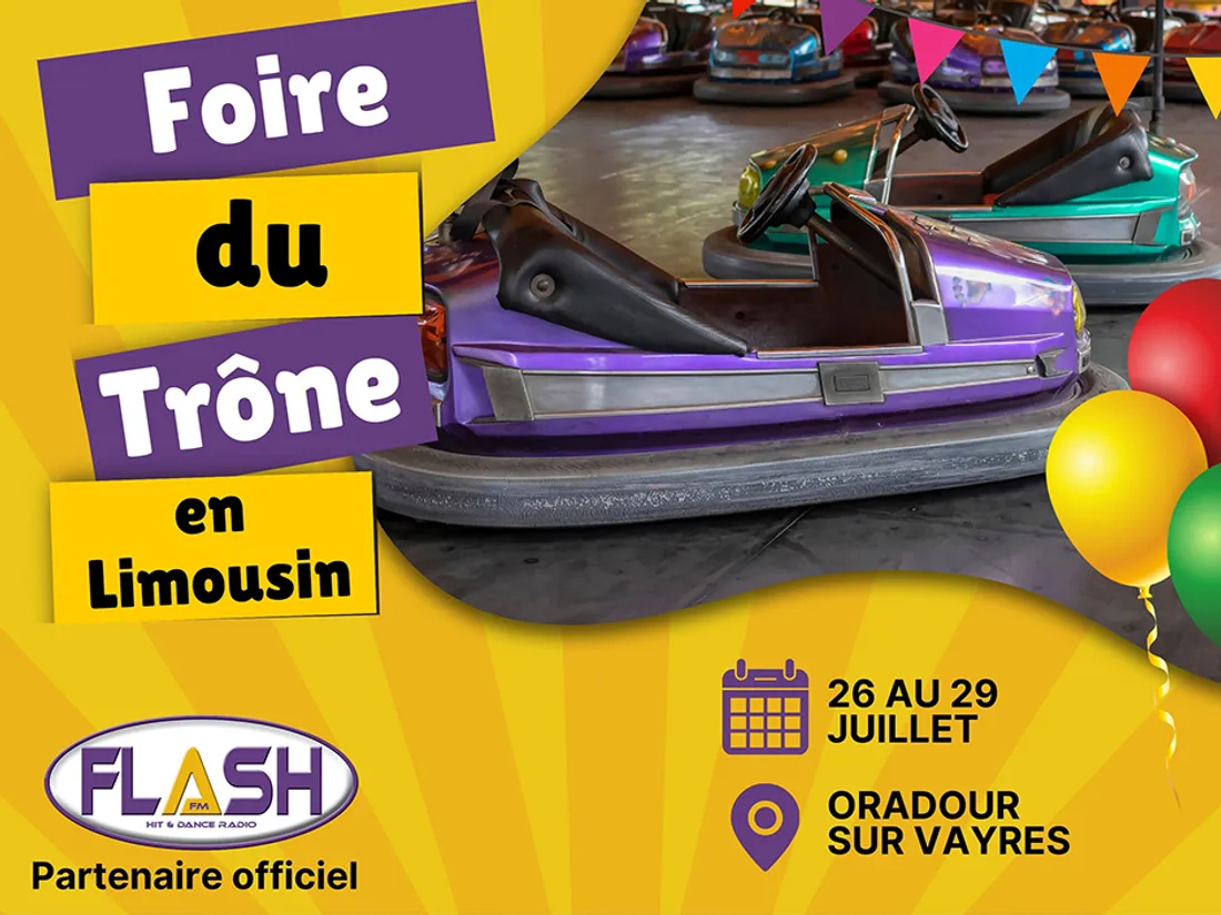 Foire du trône en Limousin d'Oradour sur Vayres 2024 avec Flash FM