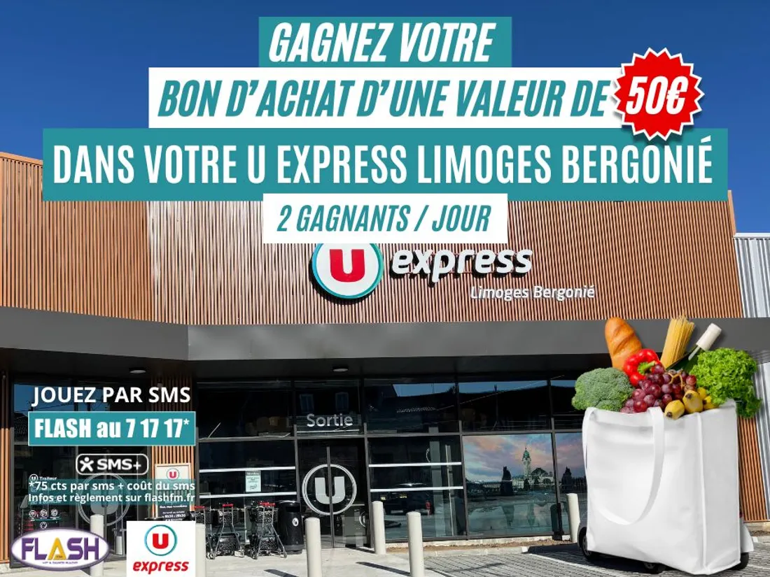 Gagnez des bons d'achat de 50 € avec U Express Limoges  et Flash FM