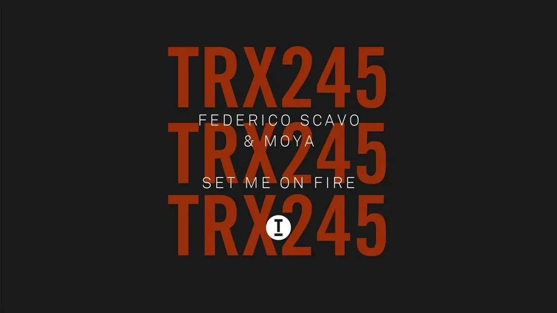 Federico Scavo, MOYA - Set Me On Fire 