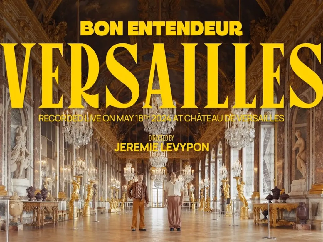 Bon Entendeur au Château de Versailles 