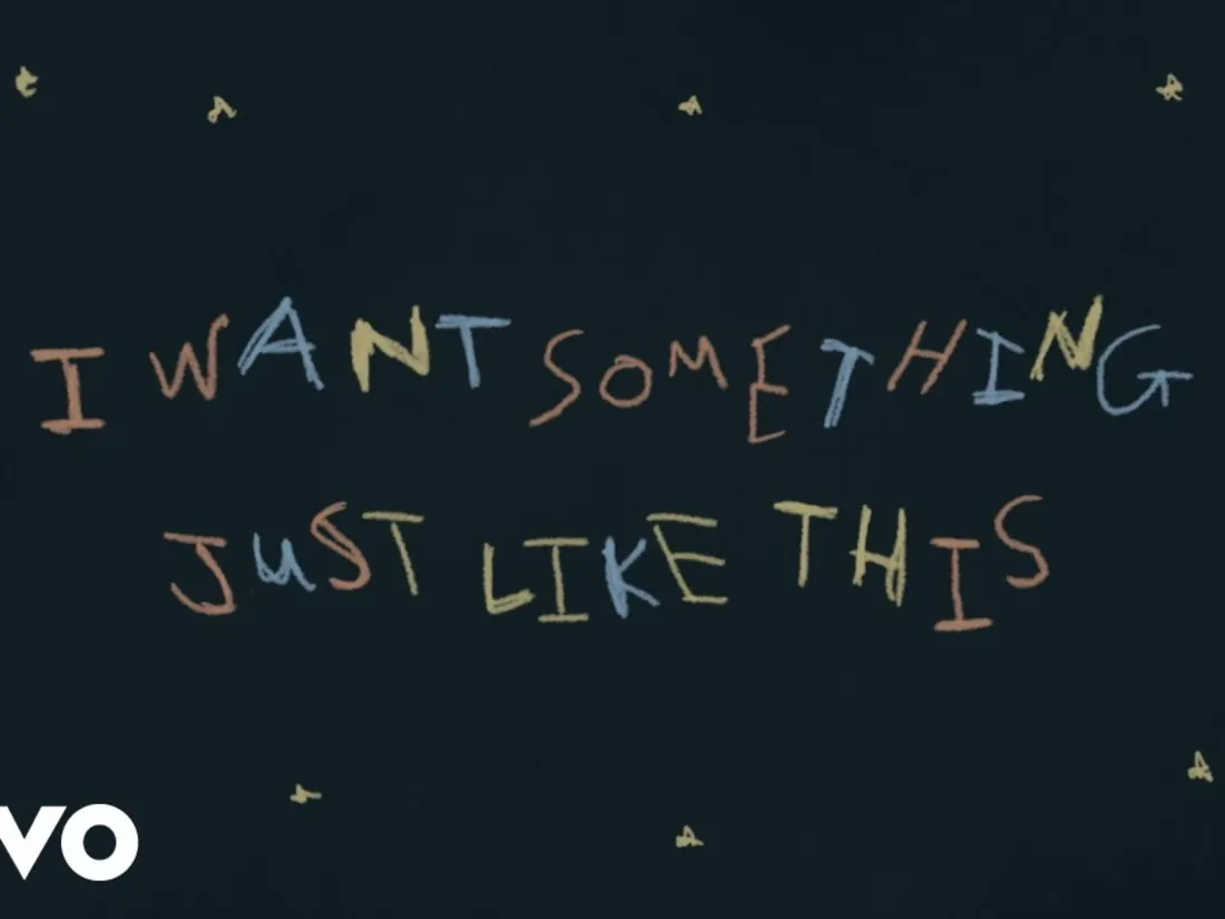 The Chainsmokers & Coldplay - Something Just Like This