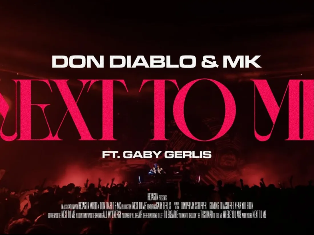 Don Diablo & MK - Next To Me (ft. Gaby Gerlis) 