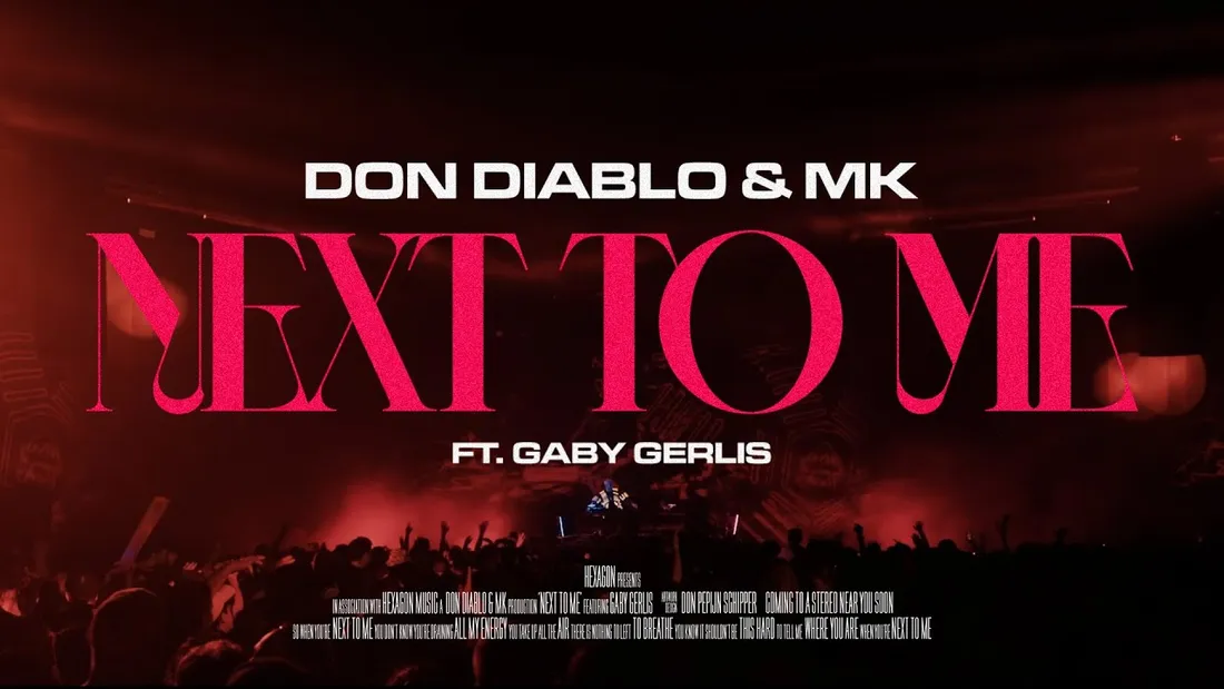 Don Diablo & MK - Next To Me (ft. Gaby Gerlis) 