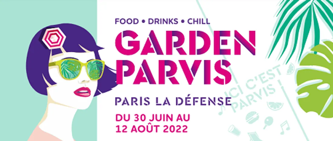 Garden Parvis de retour le 30 juin 