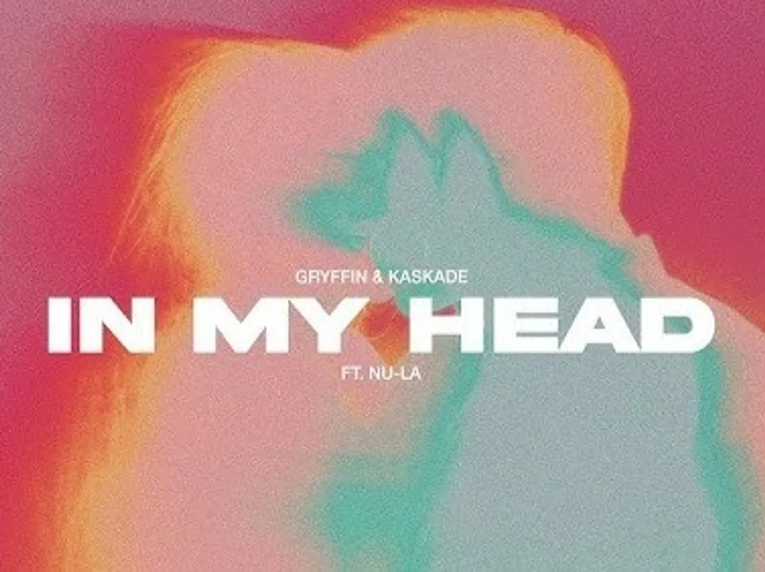 GRYFFIN x ‪Kaskade‬ feat Nu-La - In My Head 