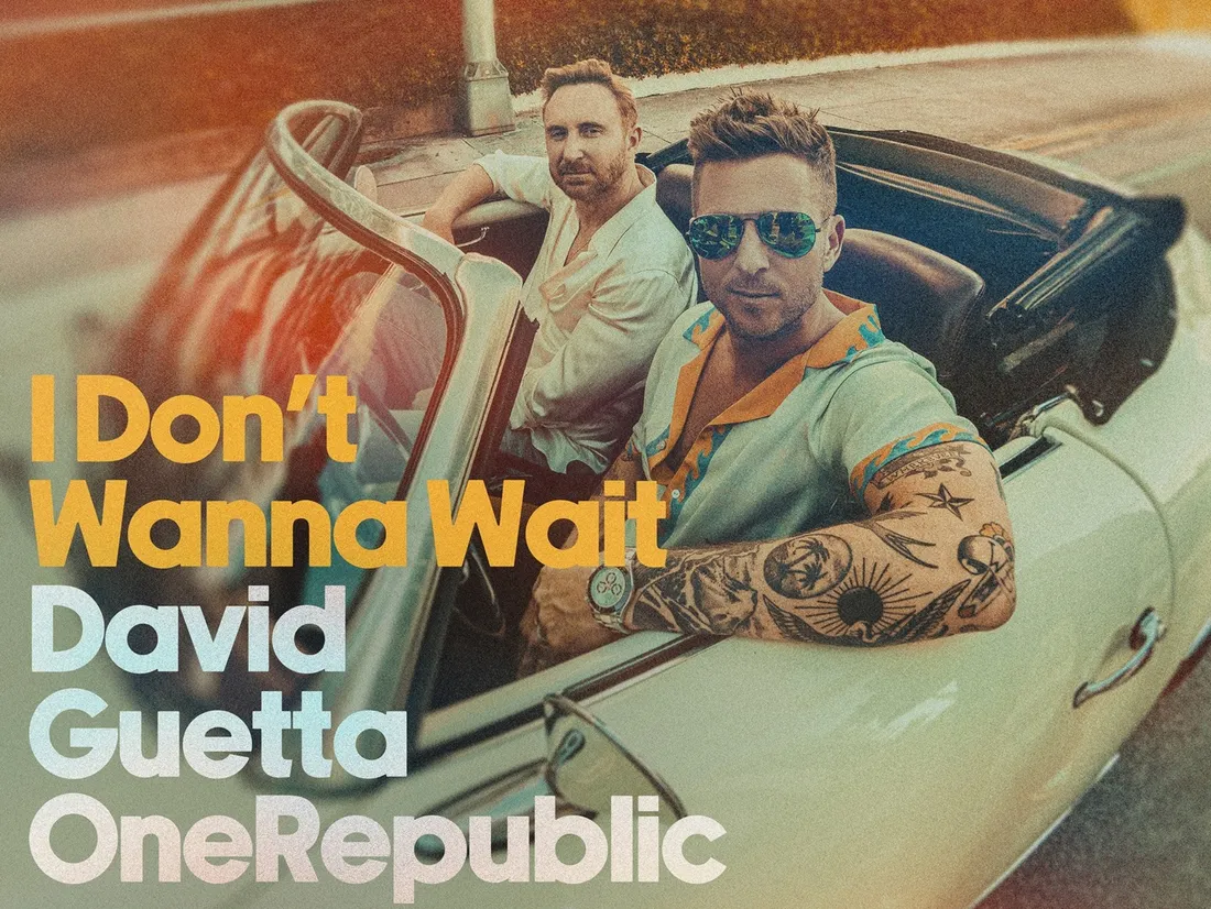 David Guetta & OneRepublic - I don't wanna wait